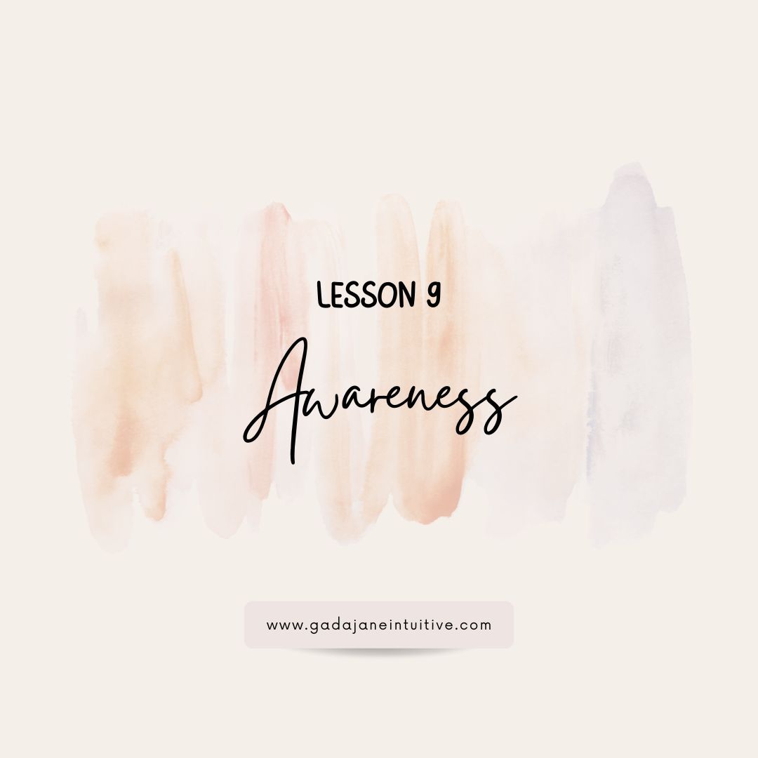 Lesson 9: Awareness