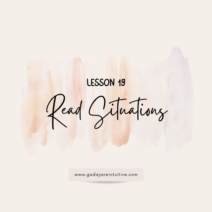 Lesson 19: Read Situations