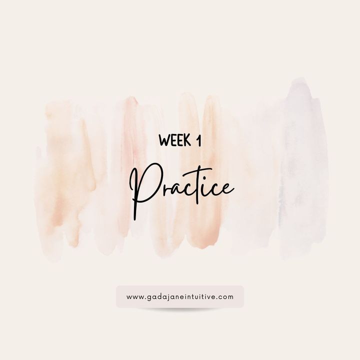 WEEK 1: PRACTICE