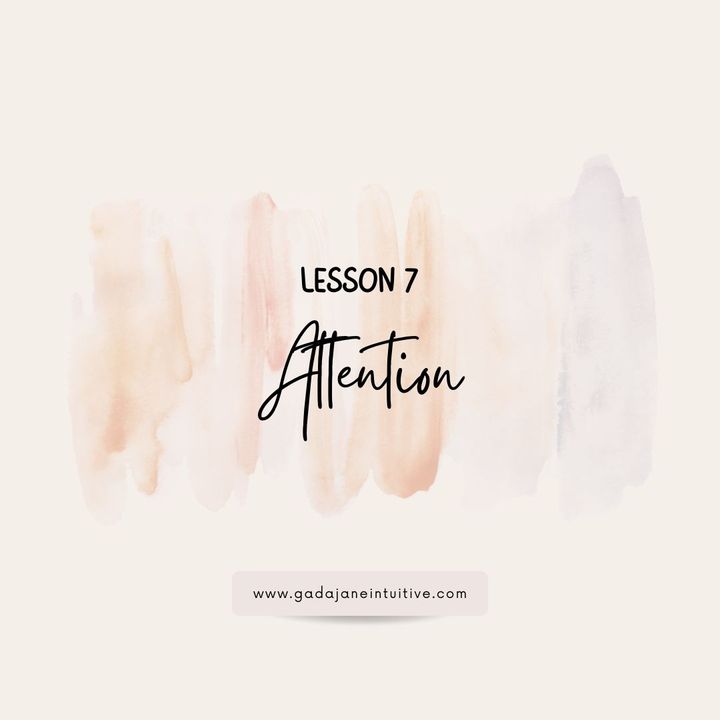 Lesson 7: Attention