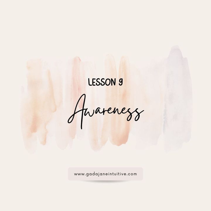 Lesson 9: Awareness