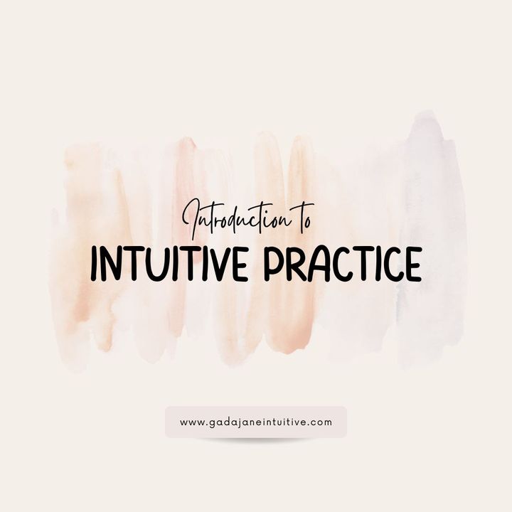 Introducing Intuitive Practice